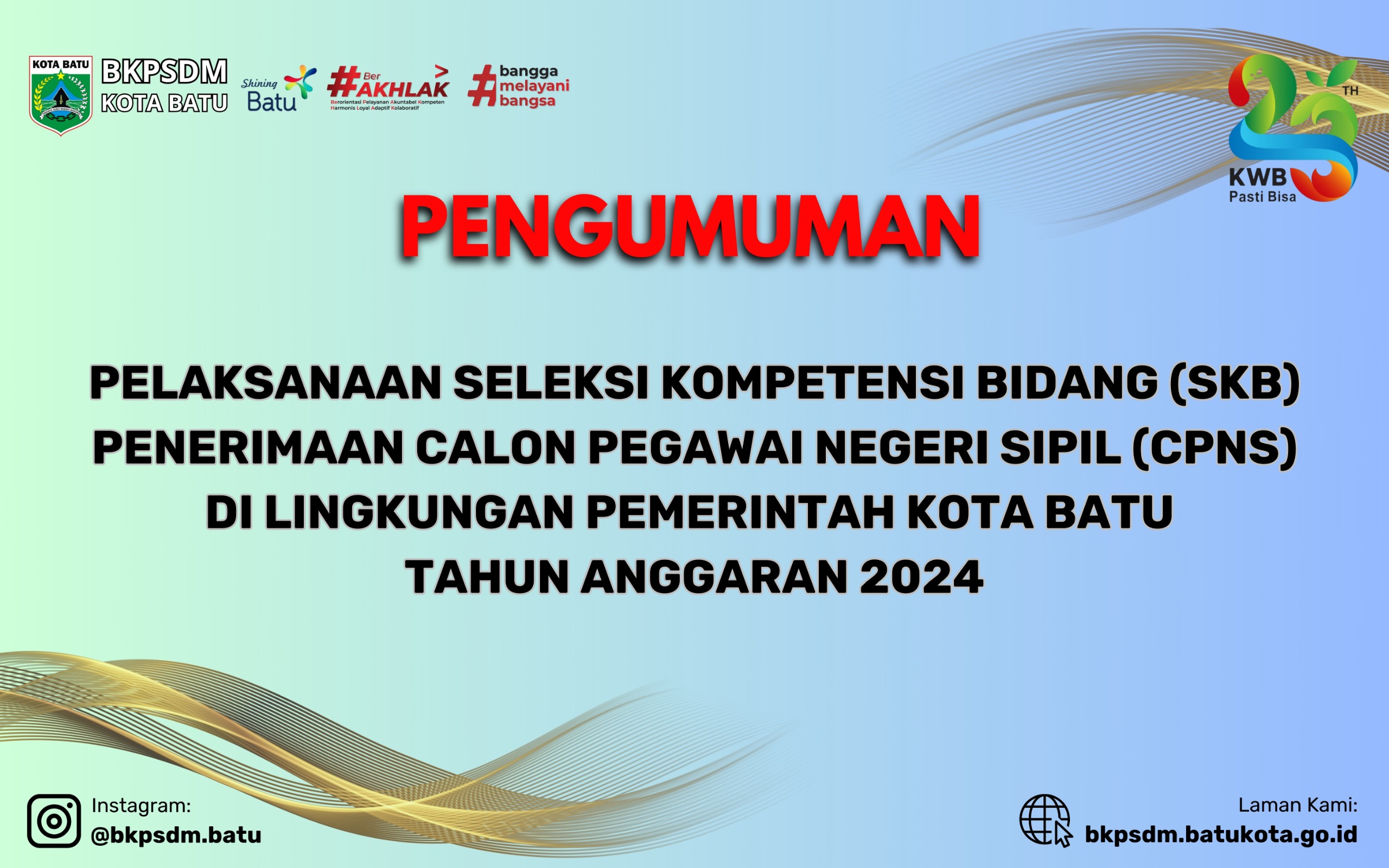 Pengumuman  Pelaksanaan Seleksi Kompetensi Bidang (SKB) Penerimaan Calon Pegawai Negeri Sipil (CPNS) di Lingkungan Pemerintah Kota Batu Tahun Anggaran 2024