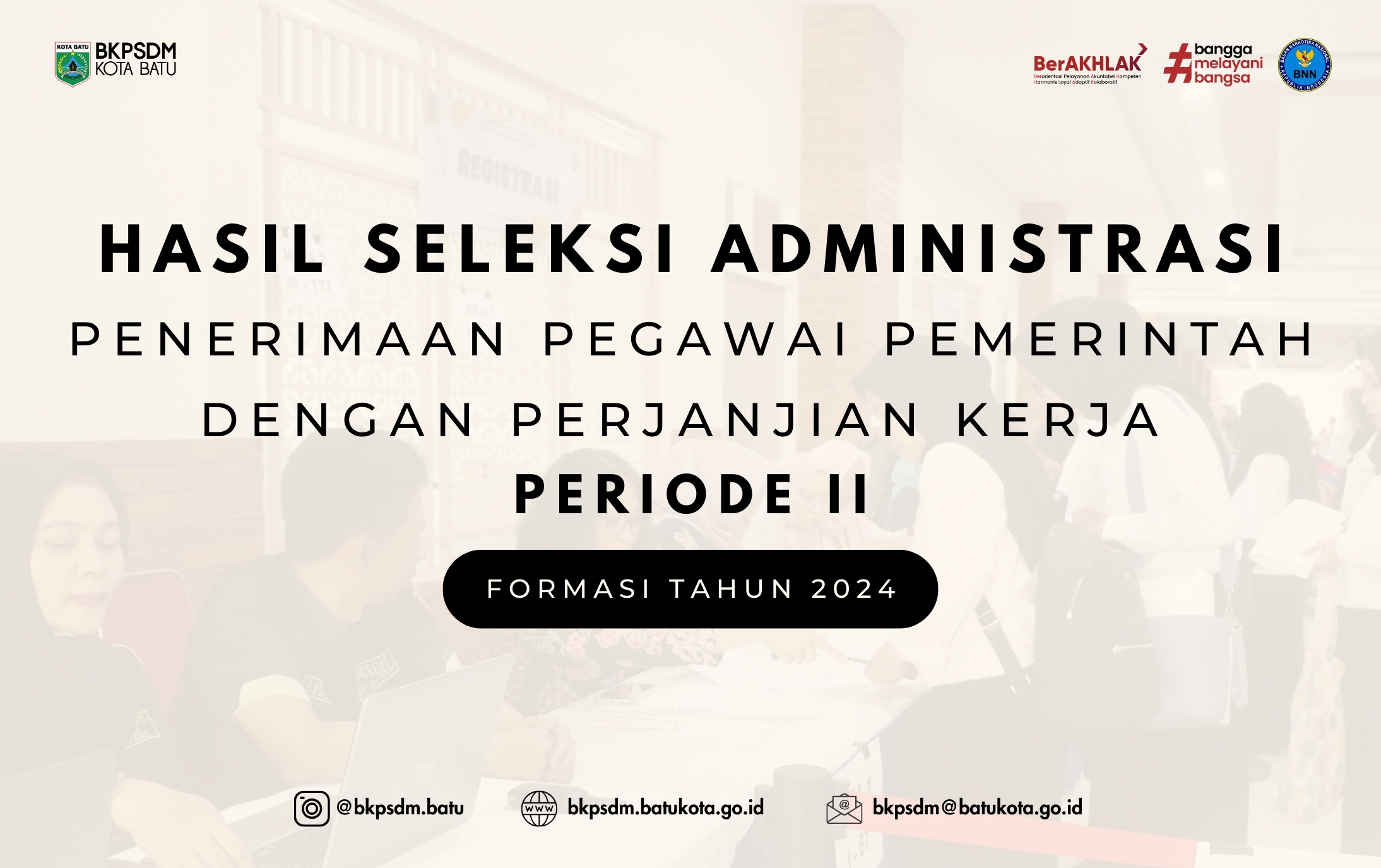 Pengumuman Jadwal Seleksi Kompetensi Penerimaan Pegawai Pemerintah dengan Perjanjian Kerja (PPPK) Tahap II di Lingkungan Pemerintah Kota Batu Tahun 2025