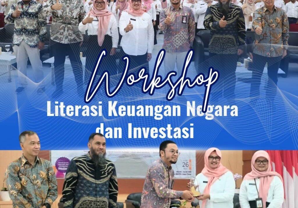 Inclusive Festival (InFest) Goes to Local Government, Workshop Literasi Keuangan Daerah dan Investasi
