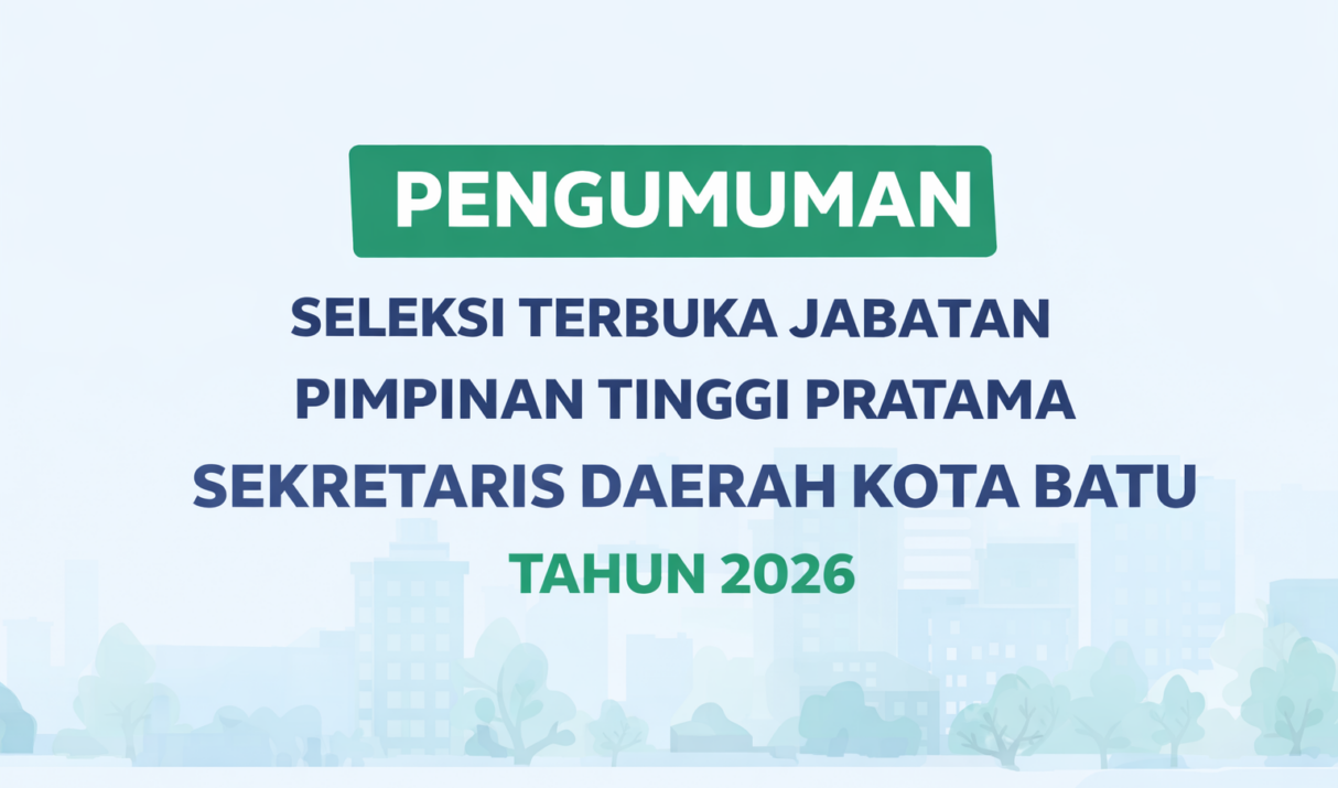PENGUMUMAN SELTER SEKDA KOTA BATU